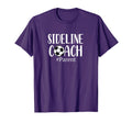 Funny Sideline Coach Parent Soccer T-Shirt - Custom Art Print Men Women - T-Shirt, Sweatshirt, Hoodie