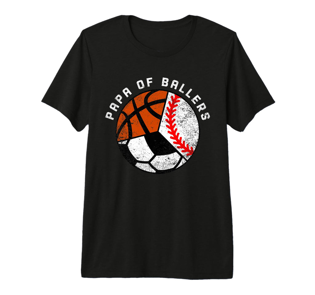 Mens Papa Ballers Funny Baseball Soccer T-Shirt - Trendy Graphic Unisex - T-Shirt, Sweatshirt, Hoodie