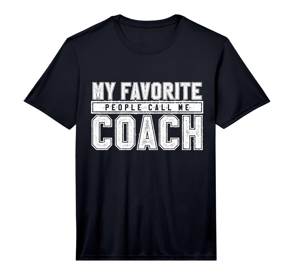 Mens My Favourite People Call Me Coach T-Shirt - Unique Graphic Men Women - T-Shirt, Sweatshirt, Hoodie