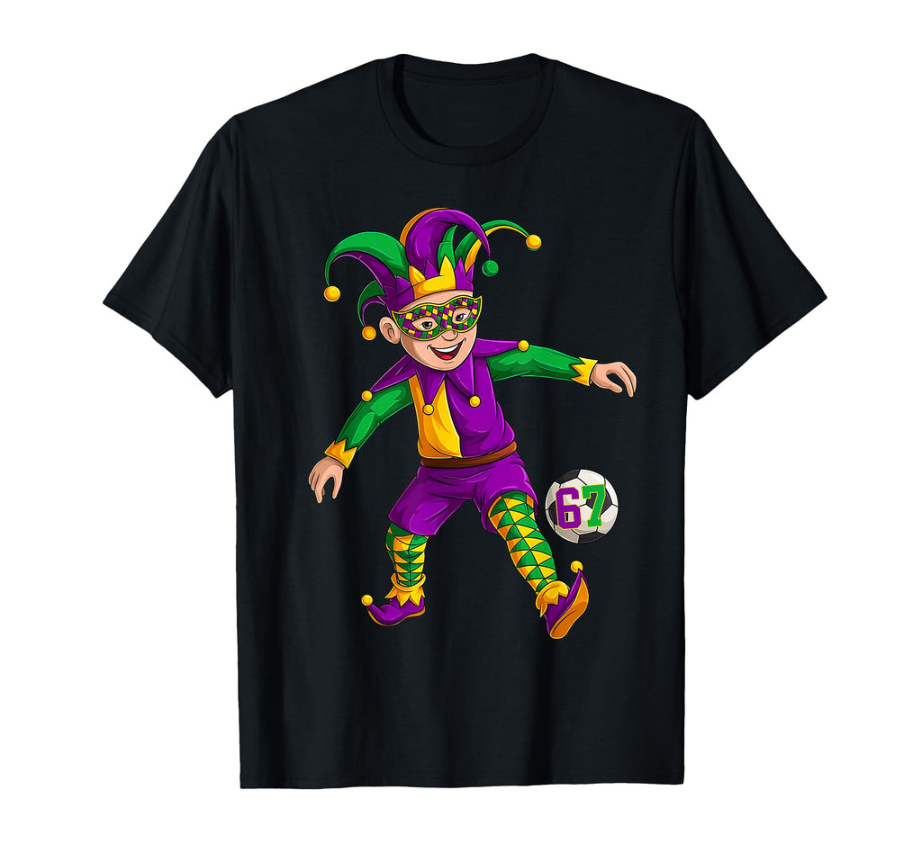Jester Playing Soccer Mardi Gras 6 7 Meme T-Shirt - Trendy Graphic Unisex - T-Shirt, Sweatshirt, Hoodie