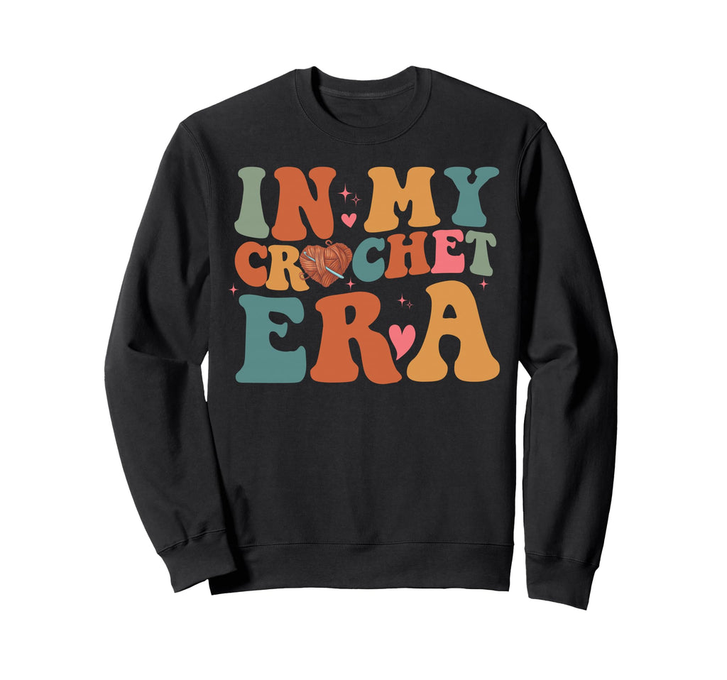 My Crochet Era Crochet Grandma Mom Sweatshirt - Unique Graphic for Adults - T-Shirt, Sweatshirt, Hoodie