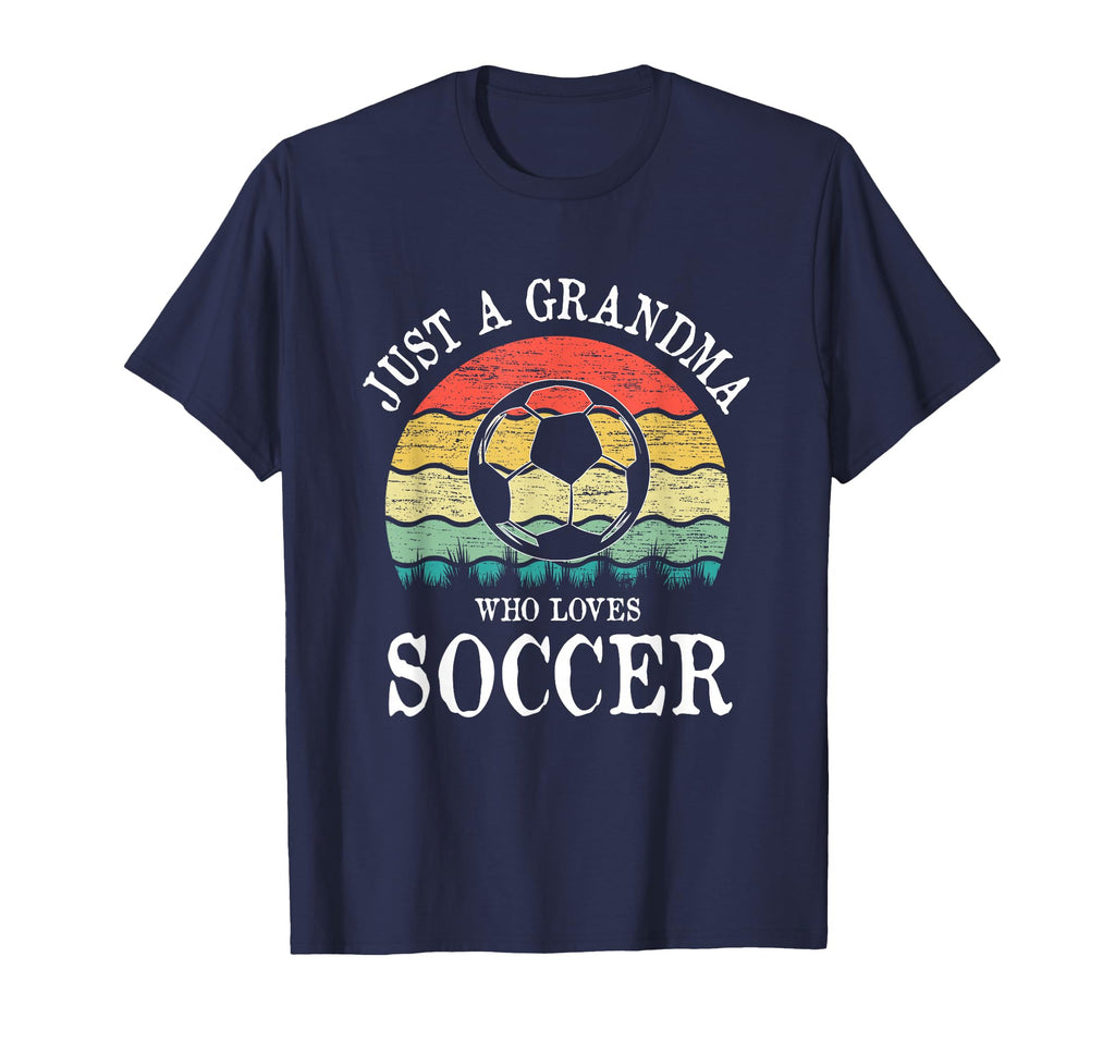 Just Grandma Who Loves Soccer T-Shirt - Custom Art Print Unisex - T-Shirt, Sweatshirt, Hoodie