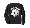 Mom Ballers Soccer Baseball Mama Sweatshirt - Novelty Apparel for Adults - T-Shirt, Sweatshirt, Hoodie