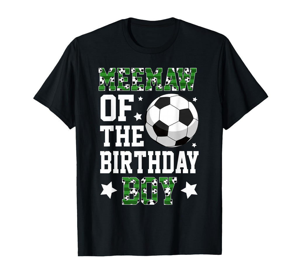 Meemaw Birthday Soccer Family T-Shirt - Aesthetic Graphic Men Women - T-Shirt, Sweatshirt, Hoodie