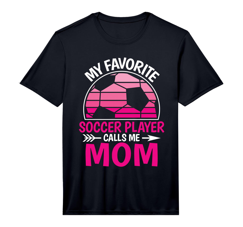 My Favorite Soccer Player Calls Me Mom T-Shirt - Aesthetic Graphic Unisex - T-Shirt, Sweatshirt, Hoodie