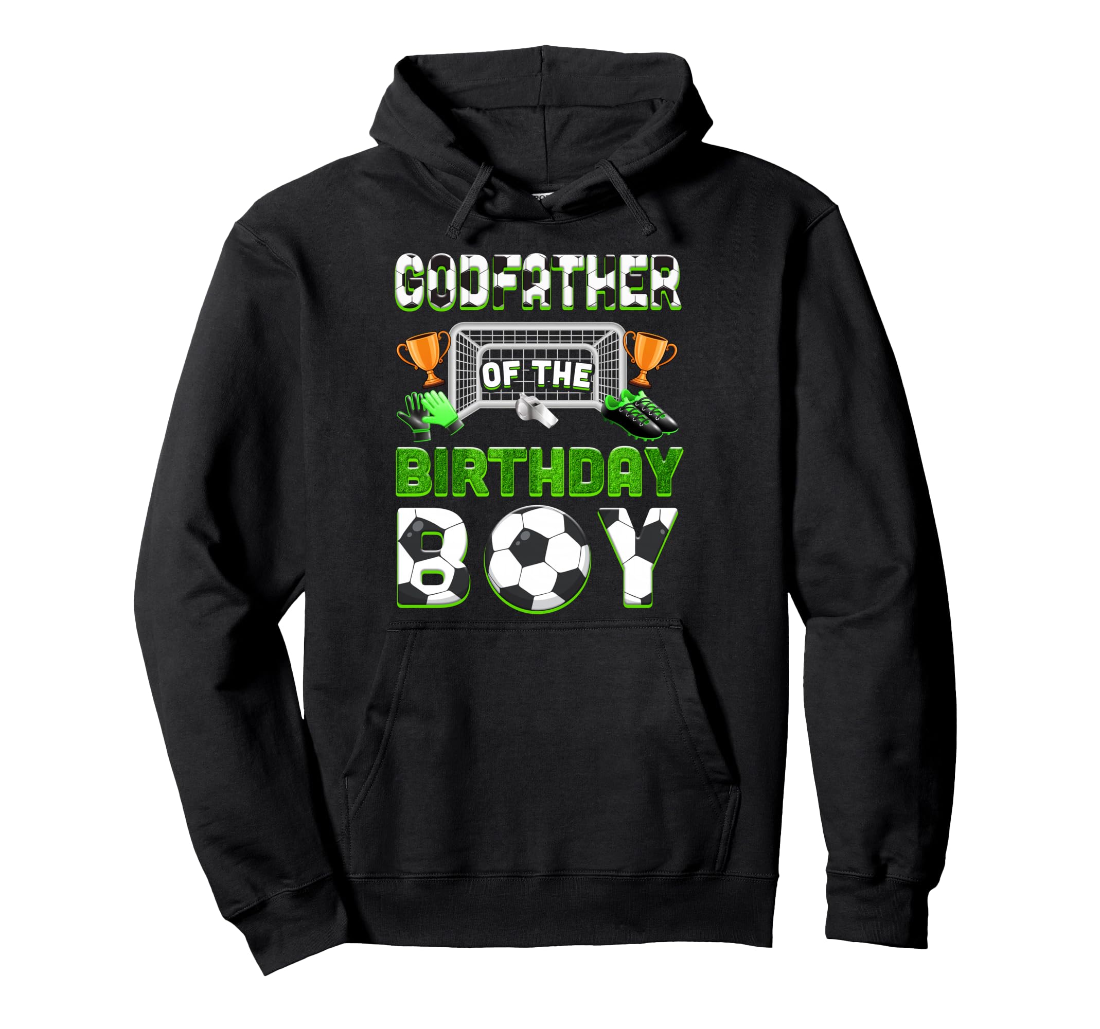 Godfather Birthday Soccer Family Matching Hoodie - Custom Art Print Unisex - T-Shirt, Sweatshirt, Hoodie
