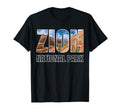 Utah Us Zion National Park T-Shirt - Fun Novelty Design Unisex - T-Shirt, Sweatshirt, Hoodie