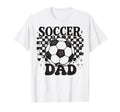 Soccer Dad Fathers Day Family Matching T-Shirt - Streetwear Style Unisex - T-Shirt, Sweatshirt, Hoodie