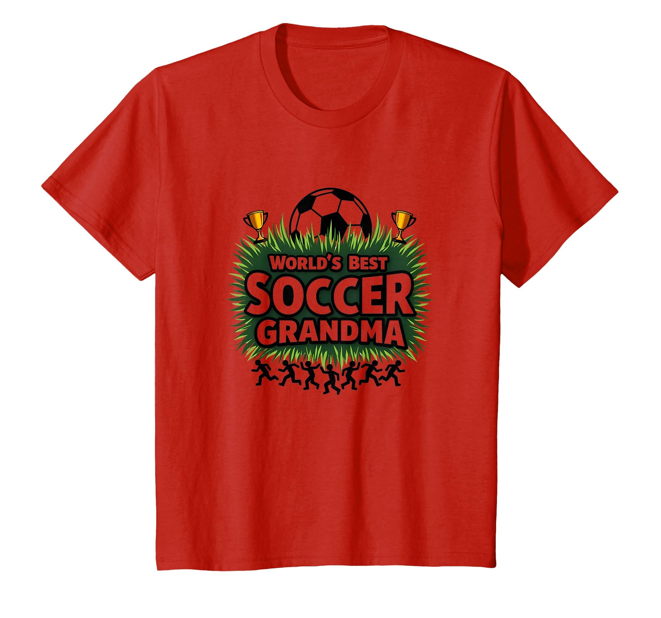 Worlds Best Soccer Grandma Champion T-Shirt - Trendy Graphic Men Women - T-Shirt, Sweatshirt, Hoodie
