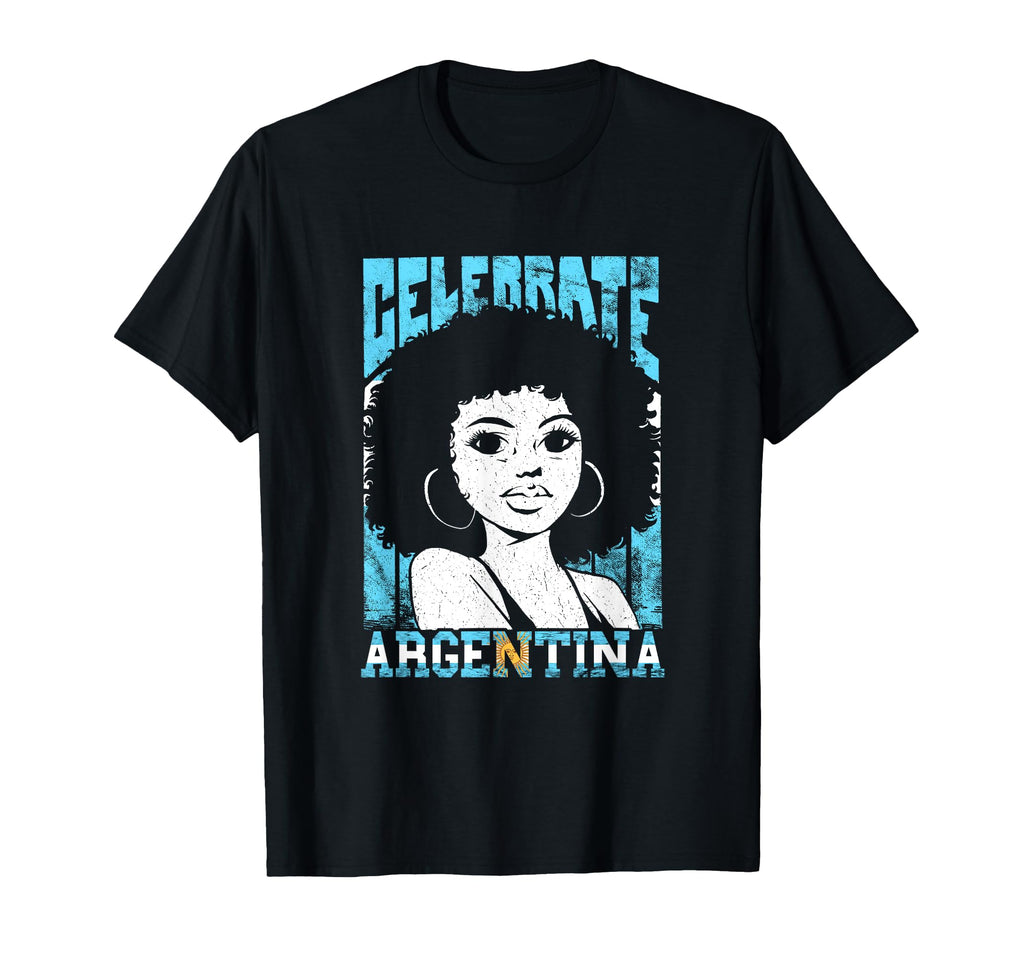 Argentinian Power Celebrate Argentina T-Shirt - Streetwear Style Unisex - T-Shirt, Sweatshirt, Hoodie