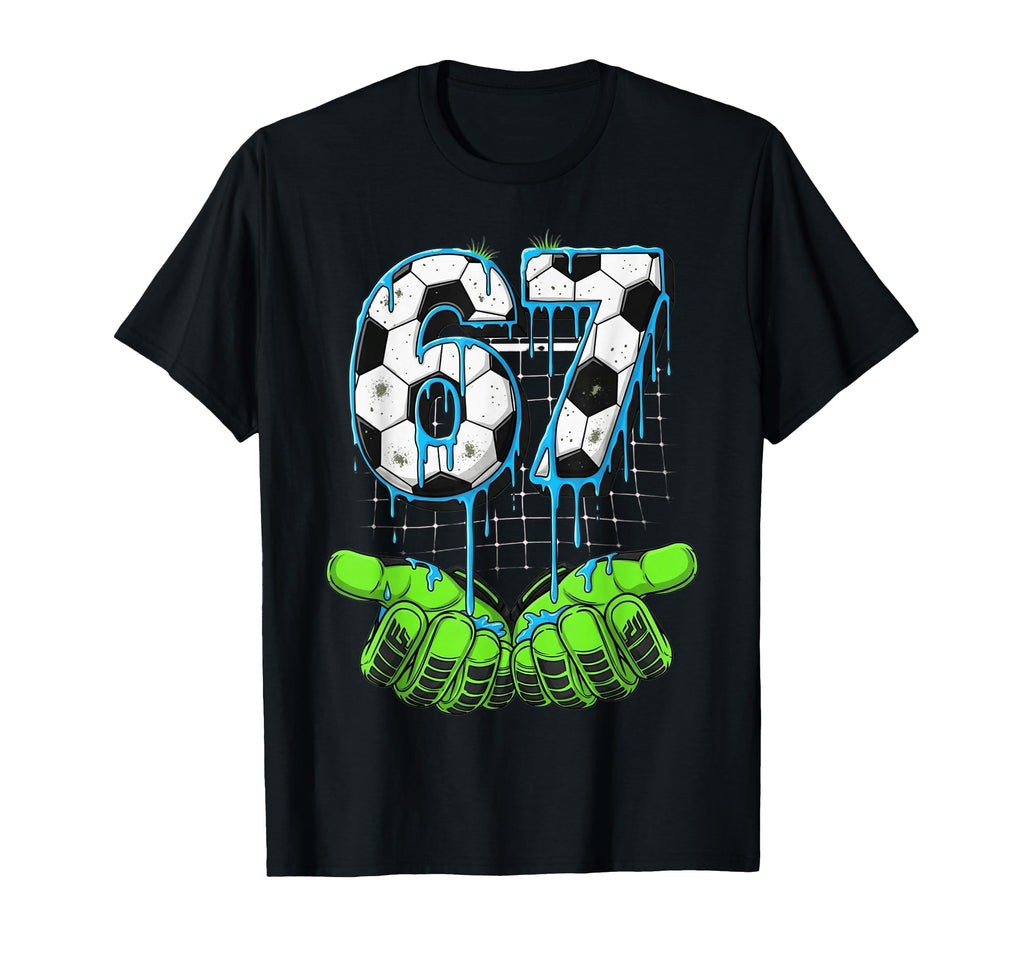 Soccer 67 Six Seven Funny Gen Alpha T-Shirt - Custom Art Print for Adults - T-Shirt, Sweatshirt, Hoodie