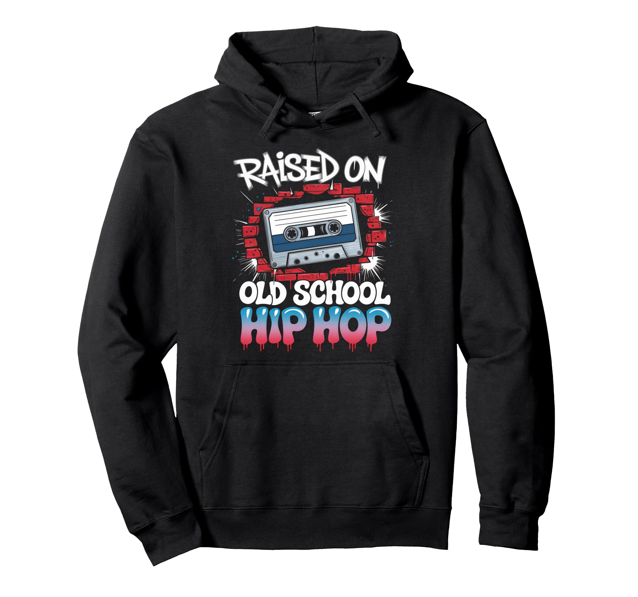 Raised Old School Hip Hop Cassette Hoodie - Novelty Apparel Unisex - T-Shirt, Sweatshirt, Hoodie