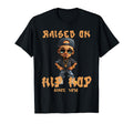 Raised Hip Hop Music Old School T-Shirt - Aesthetic Graphic for Adults - T-Shirt, Sweatshirt, Hoodie