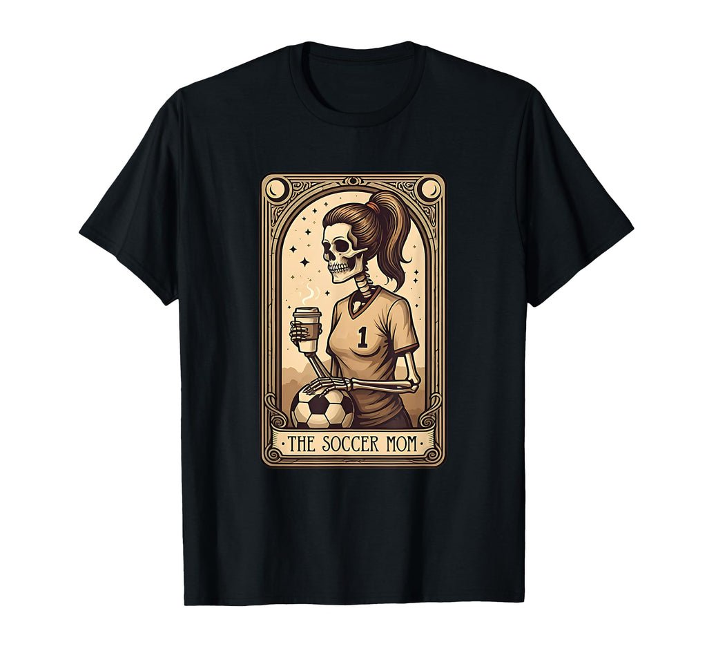 Funny Soccer Mom Tarot Card T-Shirt - Aesthetic Graphic for Adults - T-Shirt, Sweatshirt, Hoodie