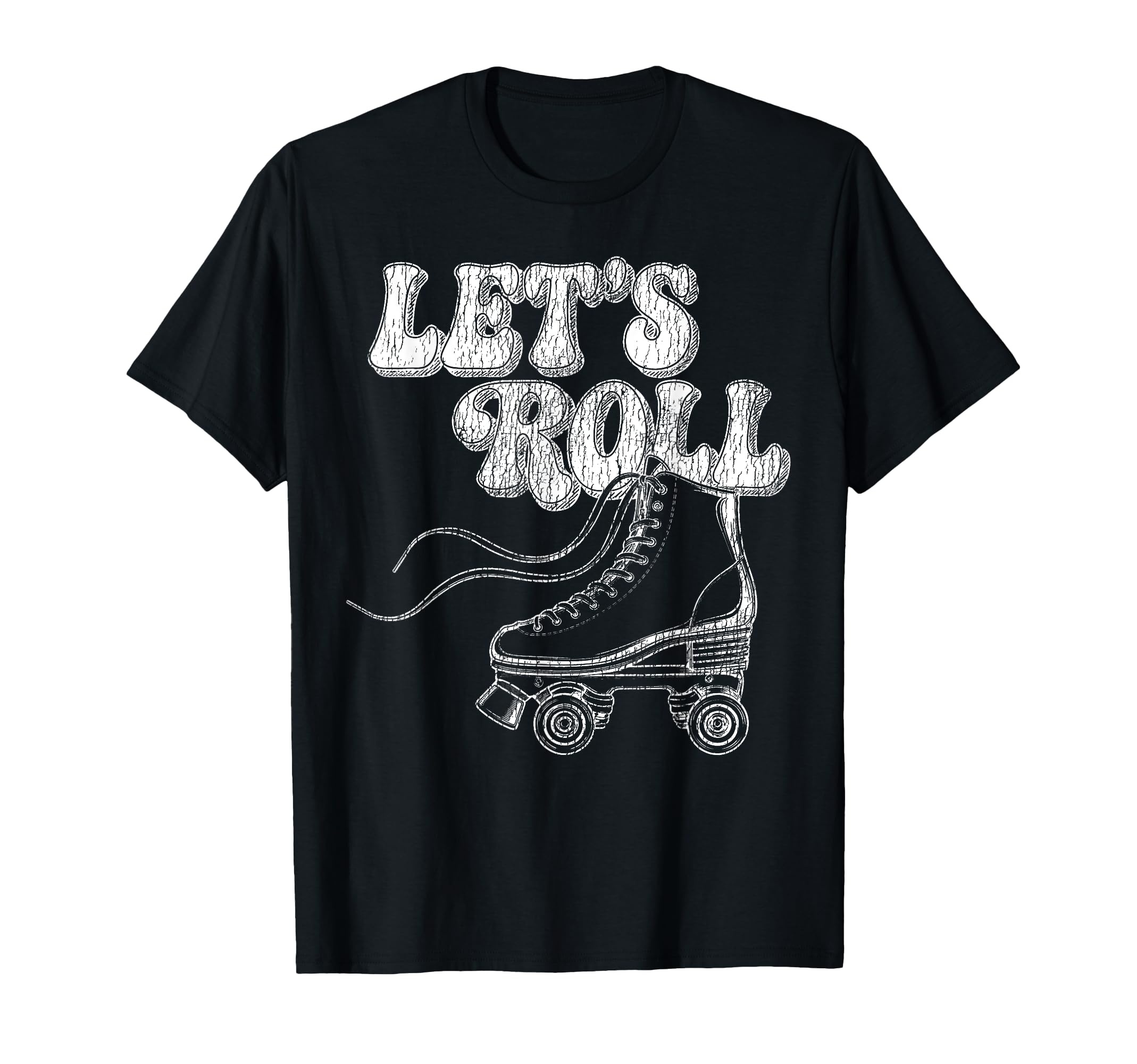 Roller Skating Skate 1970S Lets Roll T-Shirt - Graphic Print Men Women - T-Shirt, Sweatshirt, Hoodie