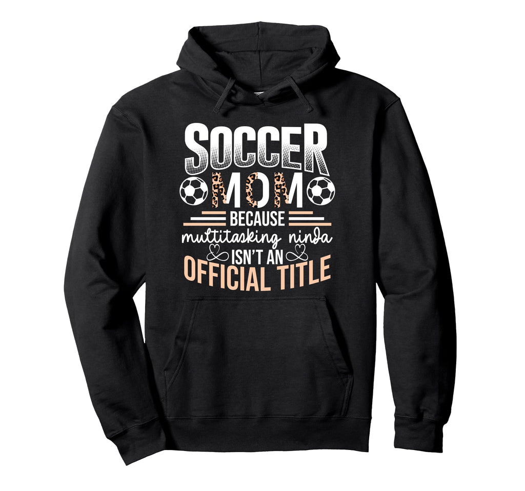Soccer Soccer Fans Soccer Club Hoodie - Fun Novelty Design Men Women - T-Shirt, Sweatshirt, Hoodie