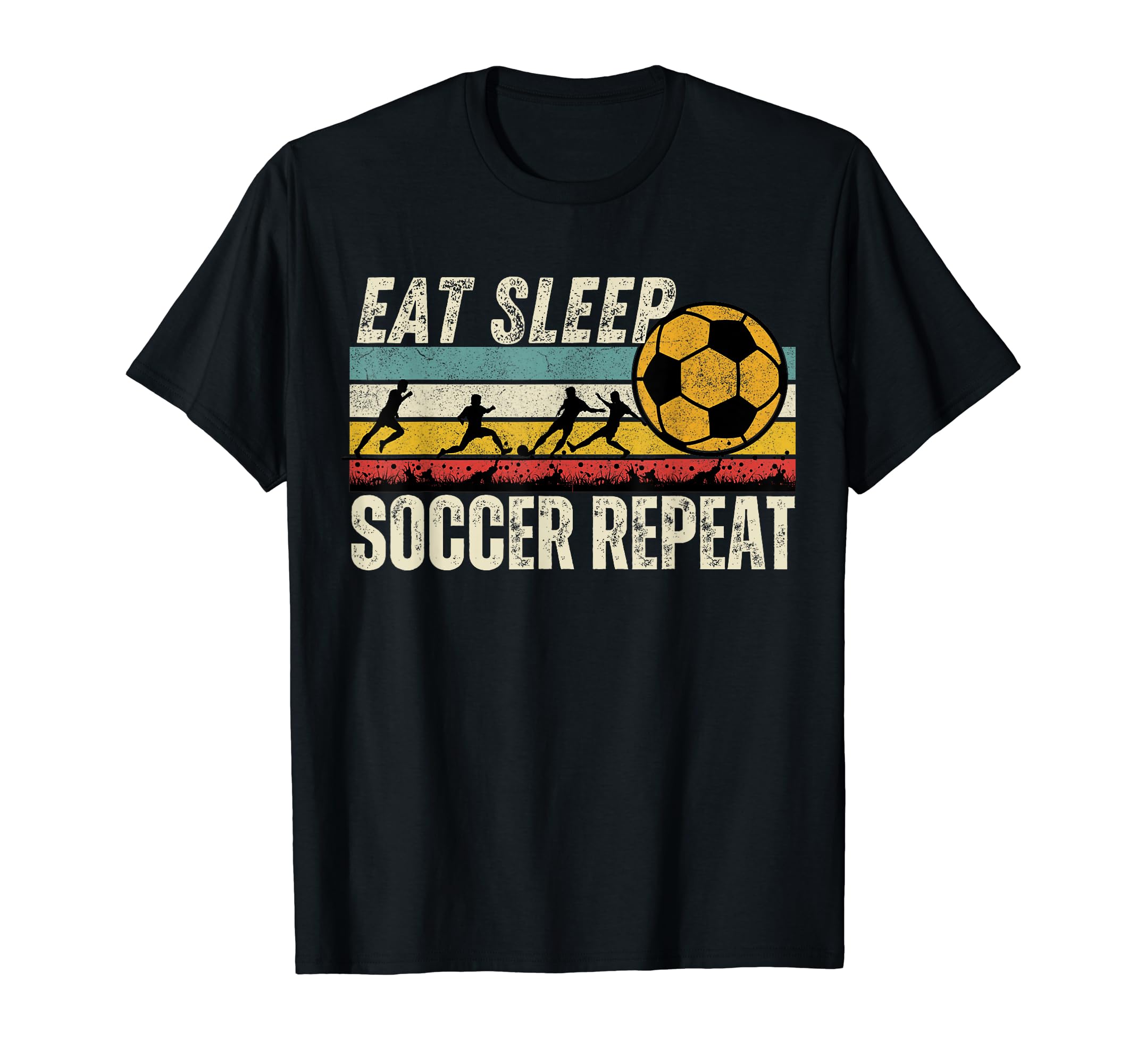 Eat Sleep Soccer Repeat Lover T-Shirt - Custom Art Print Unisex - T-Shirt, Sweatshirt, Hoodie