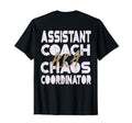 Assistant Coach K Chaos Coordinator T-Shirt - Unique Graphic Unisex - T-Shirt, Sweatshirt, Hoodie