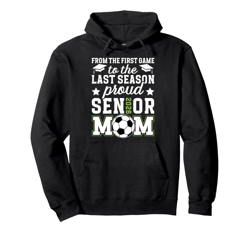 Proud Soccer Senior Mom 2026 Soccer Hoodie - Minimalist Print Unisex - T-Shirt, Sweatshirt, Hoodie