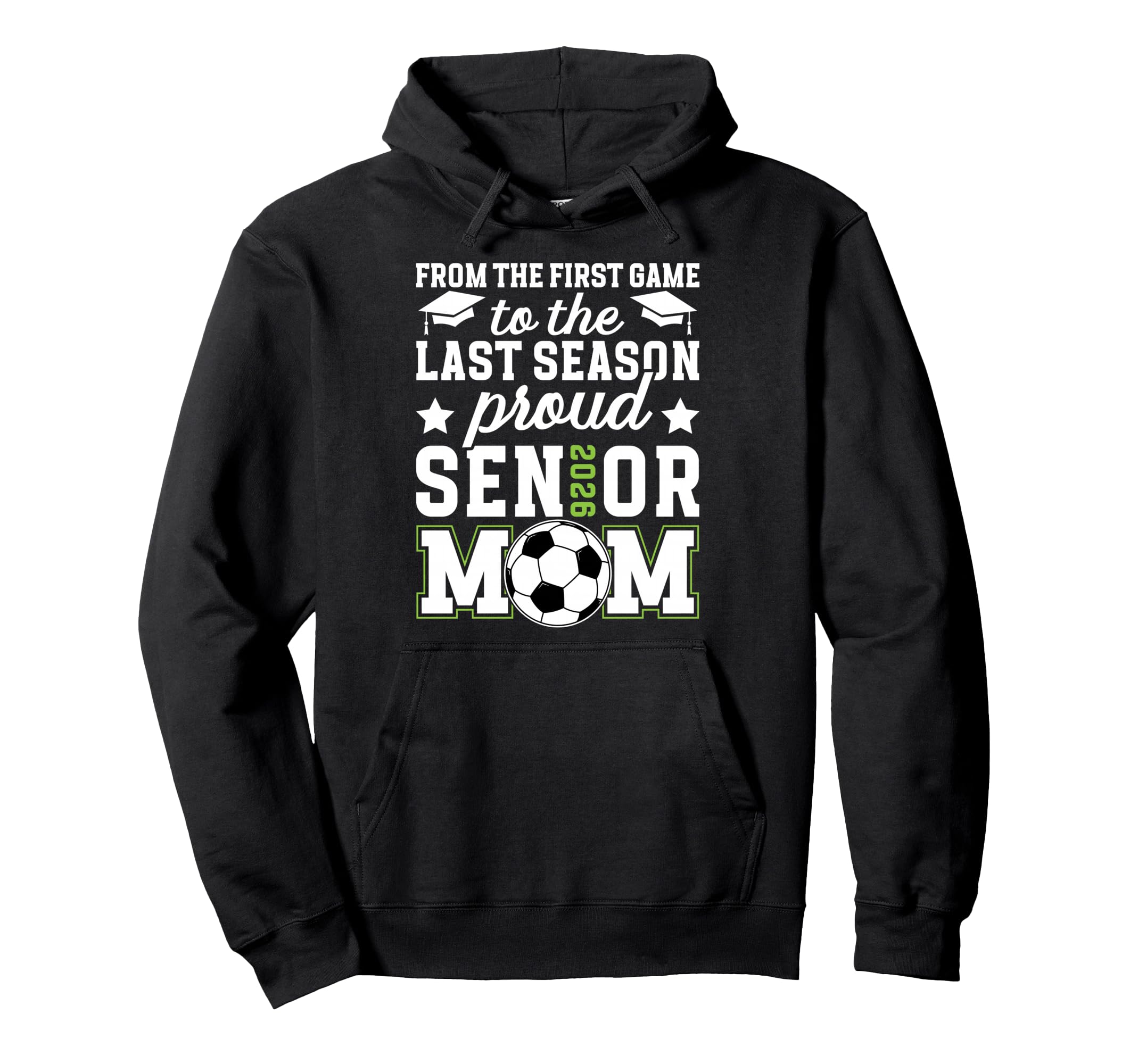 Proud Soccer Senior Mom 2026 Soccer Hoodie - Minimalist Print Unisex - T-Shirt, Sweatshirt, Hoodie