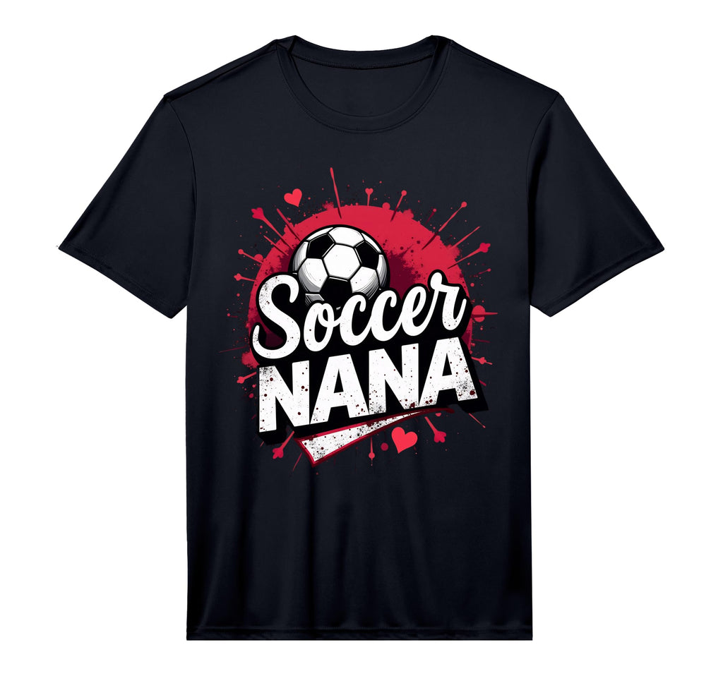Proud Soccer Nana Funny Grandma Lover T-Shirt - Novelty Apparel for Adults - T-Shirt, Sweatshirt, Hoodie