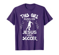 This Runs Jesus And Soccer Christian T-Shirt - Unique Graphic Men Women - T-Shirt, Sweatshirt, Hoodie
