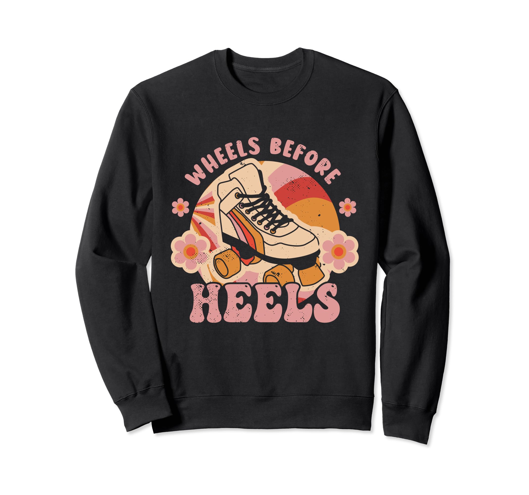 Roller Skating Wheels Before Sweatshirt - Casual Everyday Wear for Adults - T-Shirt, Sweatshirt, Hoodie