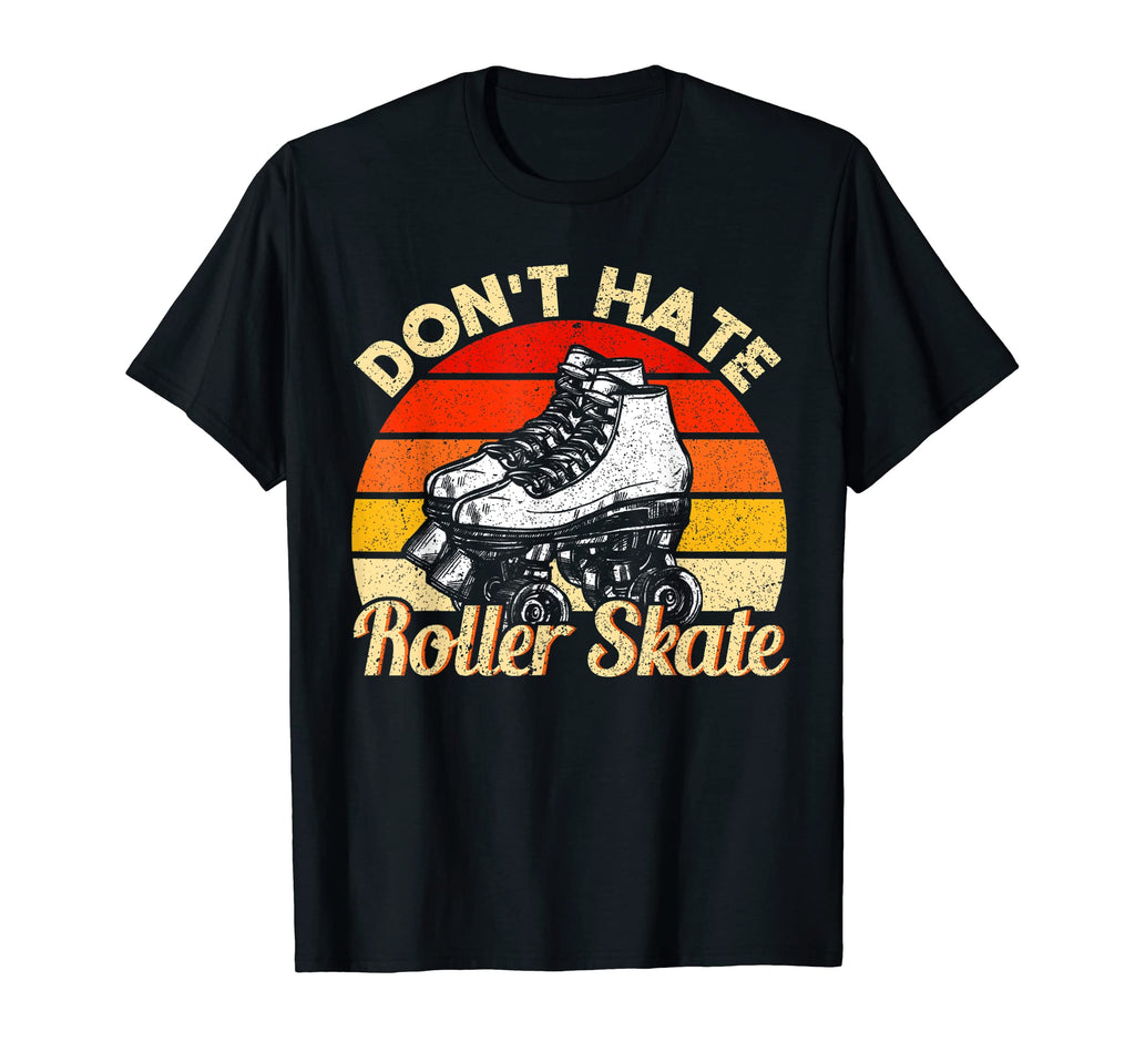 Roller Skates Skateboard Hoodie - Streetwear Style Unisex - T-Shirt, Sweatshirt, Hoodie