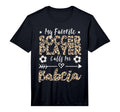 Mens My Favorite Soccer Player T-Shirt - Fun Novelty Design for Adults - T-Shirt, Sweatshirt, Hoodie