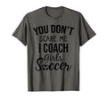 You Dont Scare Me I Coach Soccer Soccer T-Shirt - Minimalist Print Unisex - T-Shirt, Sweatshirt, Hoodie