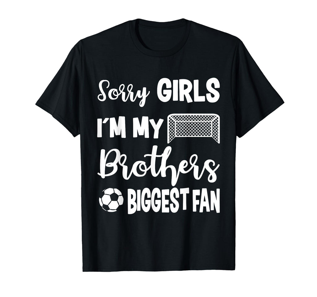 Soccer Sister Biggest Fan Little T-Shirt - Casual Everyday Wear Unisex - T-Shirt, Sweatshirt, Hoodie