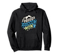 Proud Soccer Mom Family Fan Soccer Mom Hoodie - Trendy Graphic Unisex - T-Shirt, Sweatshirt, Hoodie