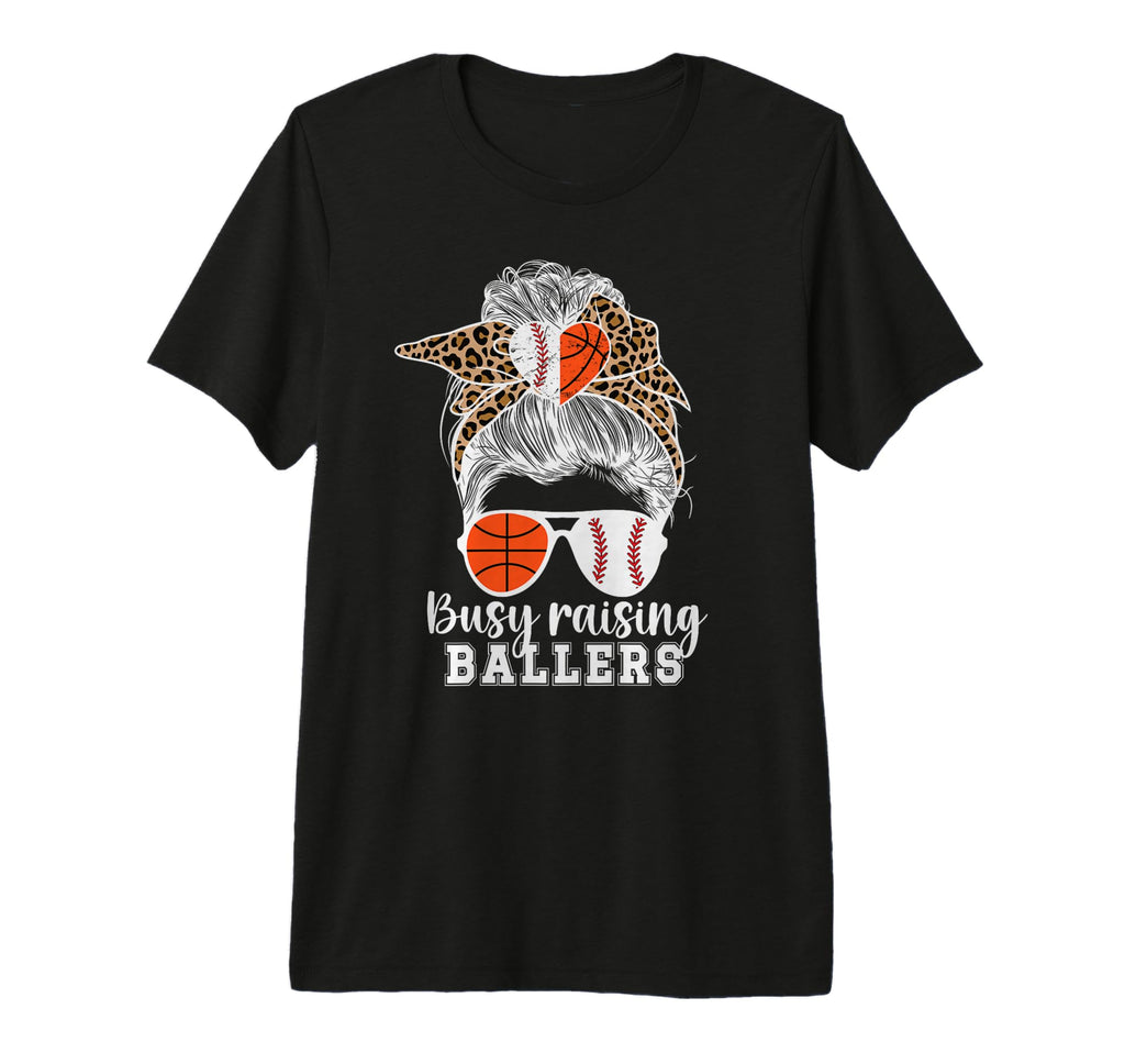 Busy Raising Ballers Baseball T-Shirt - Trendy Graphic Men Women - T-Shirt, Sweatshirt, Hoodie