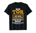 Das Goalkeeper Ist Mein Zuhause T-Shirt - Streetwear Style for Adults - T-Shirt, Sweatshirt, Hoodie