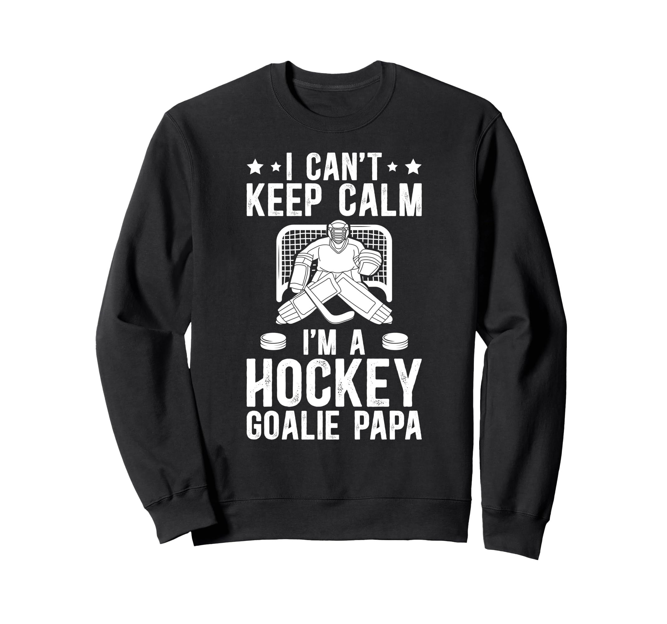 Im Hockey Goalie Papa Ice Hockey Sweatshirt - Minimalist Print Men Women - T-Shirt, Sweatshirt, Hoodie