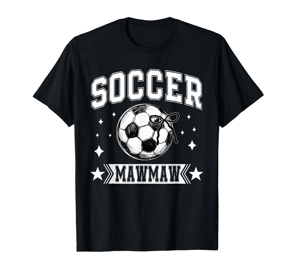 Coquette Bow Soccer Mawmaw Soccer T-Shirt - Casual Everyday Wear Unisex - T-Shirt, Sweatshirt, Hoodie