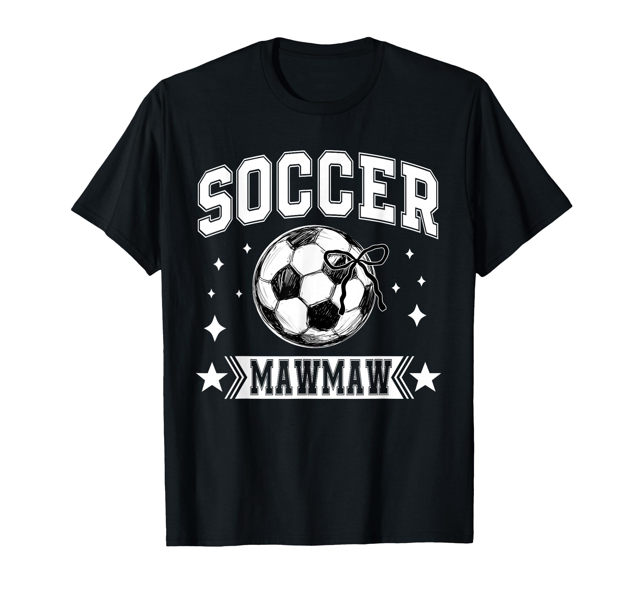 Coquette Bow Soccer Mawmaw Soccer T-Shirt - Casual Everyday Wear Unisex - T-Shirt, Sweatshirt, Hoodie