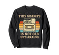 This Gramps Is Not Old Hes Analog Sweatshirt - Minimalist Print Unisex - T-Shirt, Sweatshirt, Hoodie