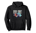 Never Forget Music Mixtape 90S Party Hoodie - Custom Art Print Unisex - T-Shirt, Sweatshirt, Hoodie