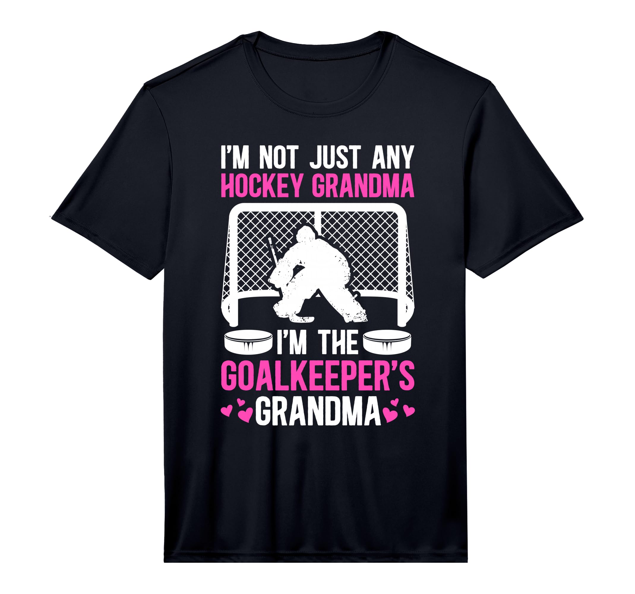Mens Im Hockey Goalkeeper Grandma T-Shirt - Casual Everyday Wear Men Women - T-Shirt, Sweatshirt, Hoodie