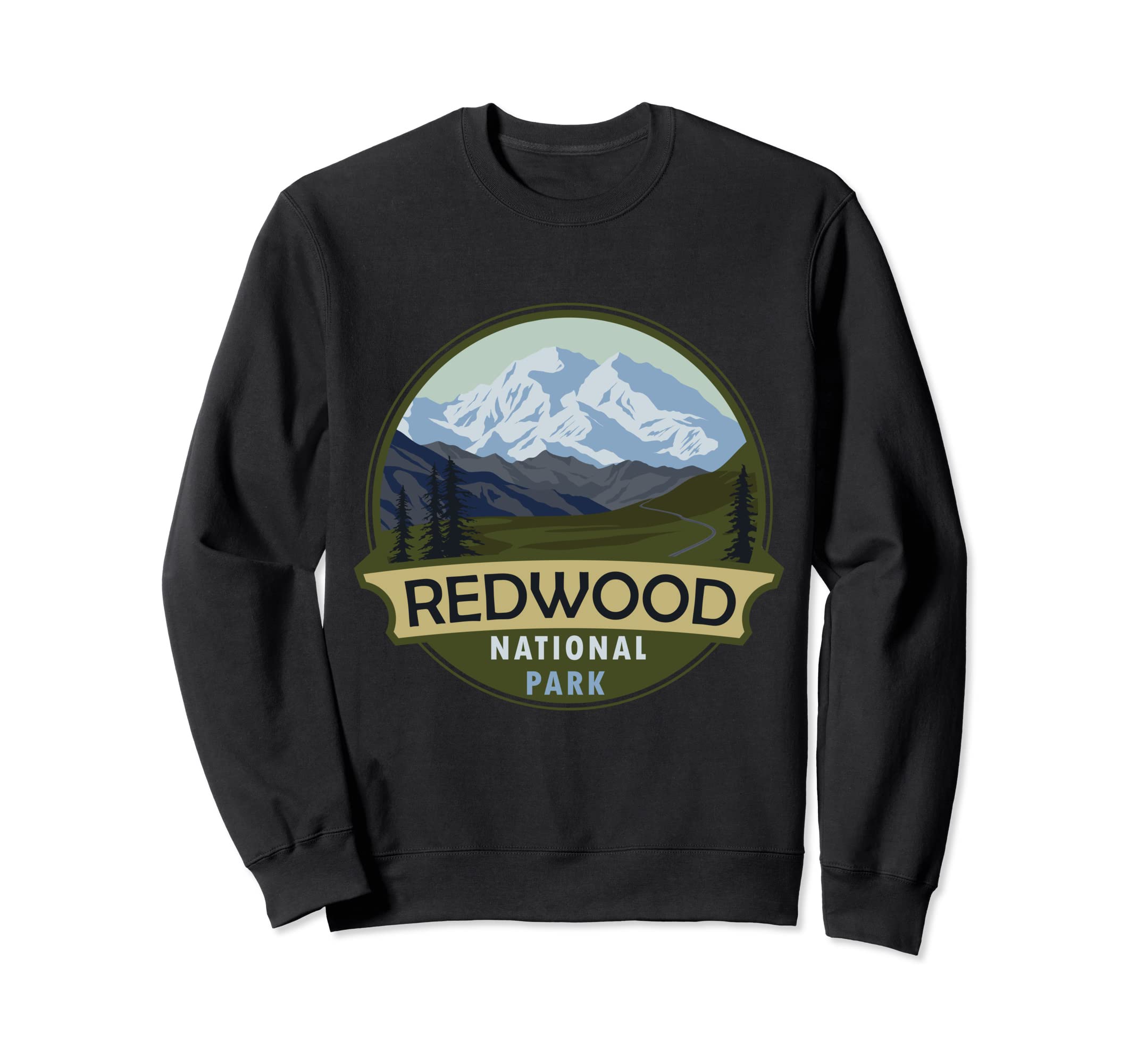 Redwood National Park Mountain Sweatshirt - Fun Novelty Design Unisex - T-Shirt, Sweatshirt, Hoodie