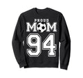 Number 94 Custom Proud Soccer Sweatshirt - Unique Graphic for Adults - T-Shirt, Sweatshirt, Hoodie