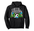 Soccer Mom Soccer Player Mama Soccer Hoodie - Custom Art Print Unisex - T-Shirt, Sweatshirt, Hoodie