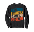 Son Brother Gamer Legend Video Sweatshirt - Custom Art Print for Adults - T-Shirt, Sweatshirt, Hoodie
