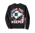 Goalie Soccer Player Goalkeeper Sweatshirt - Casual Everyday Wear Unisex - T-Shirt, Sweatshirt, Hoodie