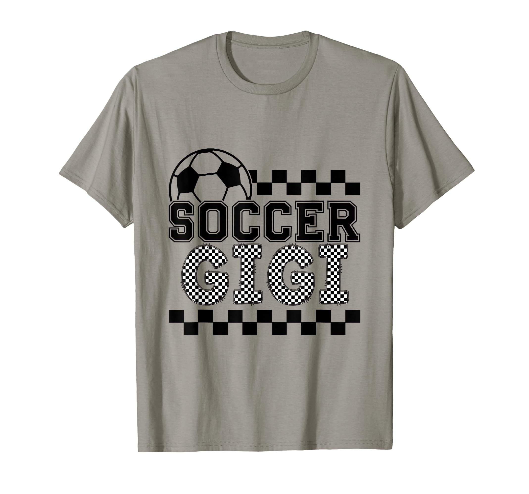Soccer Gigi Checker Checkered T-Shirt - Casual Everyday Wear for Adults - T-Shirt, Sweatshirt, Hoodie