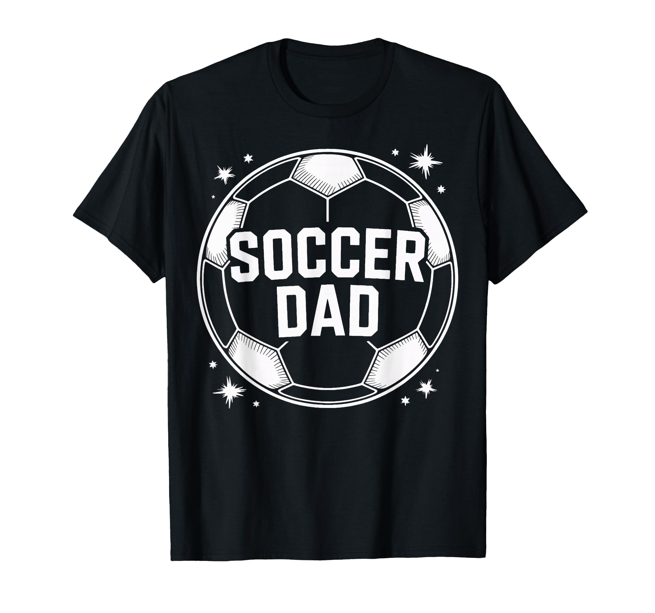 Soccer Dad Soccer Enthusiast Sports Parent T-Shirt - Trendy Graphic Unisex - T-Shirt, Sweatshirt, Hoodie