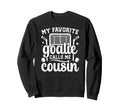 Proud Ice Hockey Goalie Cousin Sweatshirt - Trendy Graphic Men Women - T-Shirt, Sweatshirt, Hoodie