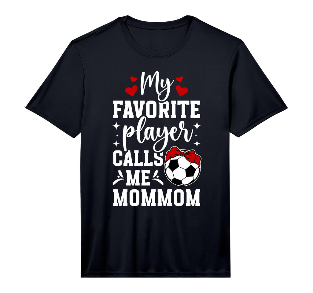 Mens My Favorite Soccer Player Mommom T-Shirt - Unique Graphic Men Women - T-Shirt, Sweatshirt, Hoodie