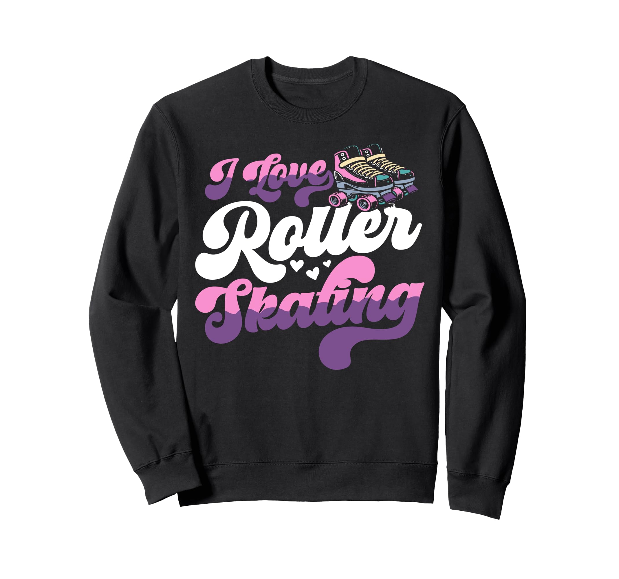 Roller Skating Skate 1970S I Love Sweatshirt - Minimalist Print for Adults - T-Shirt, Sweatshirt, Hoodie